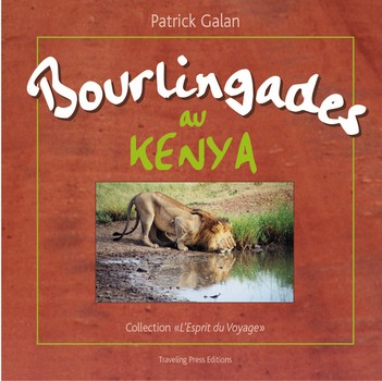 Bourlingades au Kenya
